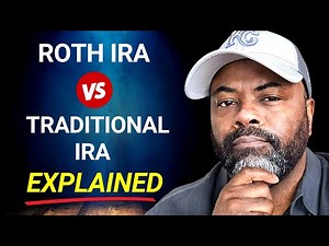 Roth IRA vs. Traditional IRA (What's The Differences?)