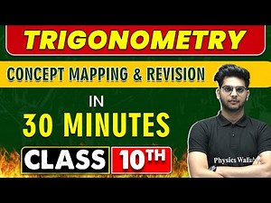 TRIGONOMETRY in 30 Minutes || Mind Map Series for Class 10th