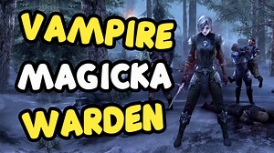 Powerful Magicka Warden VAMPIRE Build – COLD BLOODED - Hack the Minotaur
