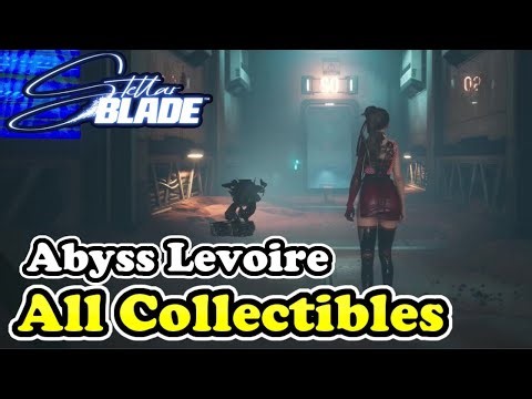 Stellar Blade Abyss Levoire Collectible Locations