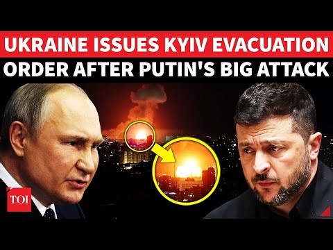 'Leave Kyiv Now': Ukraine Capital Issues EVACUATION ORDER After Russia Hammers Zelensky's Power Seat