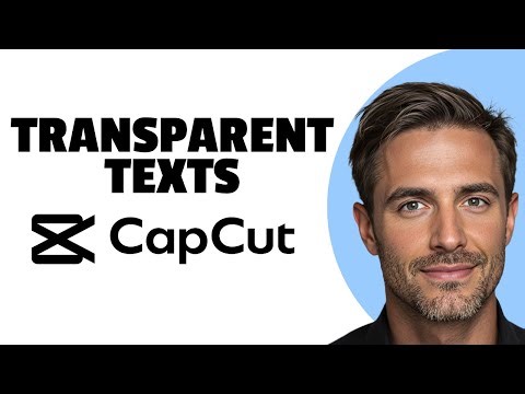 How to Make Transparent Text in CapCut (EASY)