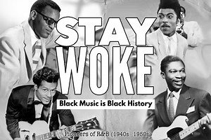 Stay Woke: Pioneers of R&B (1940's - 1950's) | ThisisRnB.com - New R&B Music, Artists, Playlists, Lyrics