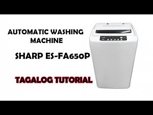 AUTOMATIC WASHING SHARP | ES-FA650P | AUTOMATIC WASHING MACHINE TAGALOG