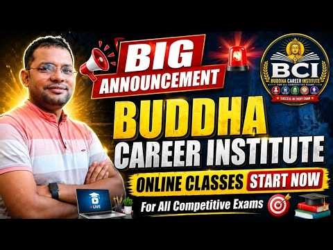 Big Announcement | Buddha Career Institute Online Classes Start Now | All Competitive Exams