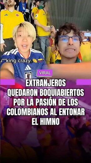 Foreigners left speechless by the passion of Colombians singing the national anthem