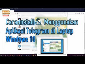 Cara Install Telegram di Laptop Windows 10 dan Menyambungkan ke Aplikasi di Telegram di HP