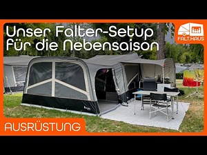 Unser Faltcaravan-Setup für die Nebensaison 2021