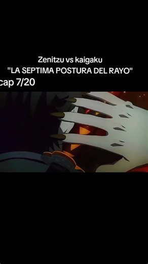 Capitulo 7 Zenitzu vs Kaigaku