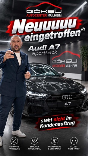 Audi A7 Sportback: Neu eingetroffen beim Autocenter Mülheim Goksu
