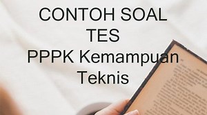 Soal CAT Tes Seleksi PPPK KemampuanTeknis 2023 Lengkap Kunci Jawaban - Tribunpontianak.co.id