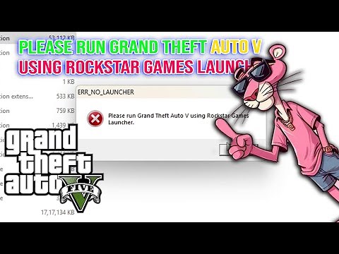How to Fix ERR NO LAUNCHER Error in GTA V Please Run Grand Theft Auto V Using Rockstar Games Launch