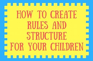 How To Create Rules And Structure For Your Children | theAsianparent Philippines
