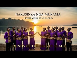 NAKUSINZA NGA MUKAMA | OLD CHURCH LUGANDA WORSHIP LYRICS