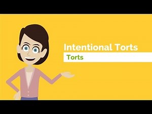 What are the Intentional Torts