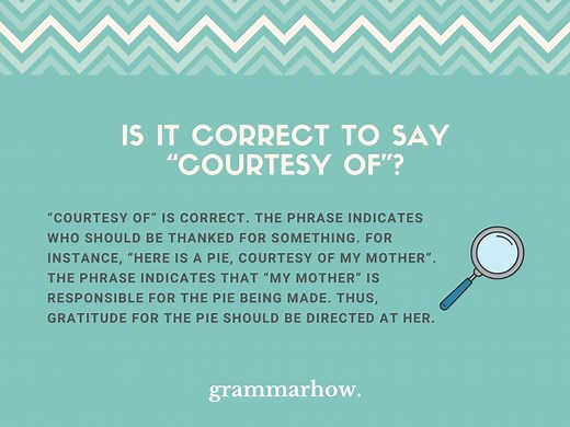 Is It Correct to Say "Courtesy Of"?