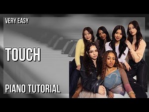 SUPER EASY: How to play Touch by Katseye on Piano (Tutorial)