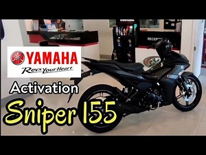 BRAND NEW SNIPER 155 ACTIVATION