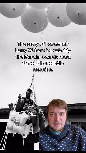 Lawn chair Larry! #darwinawards #flight #history