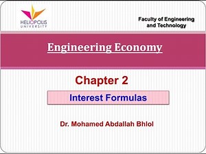 Engineering Economy: Interest Formulas