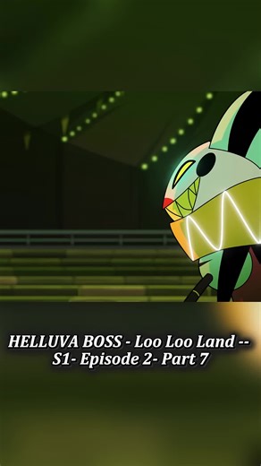HELLUVA BOSS - Loo Loo Land -- S1- Episode 2-Part-7#vivziepop #usa #fyp #animation #viral