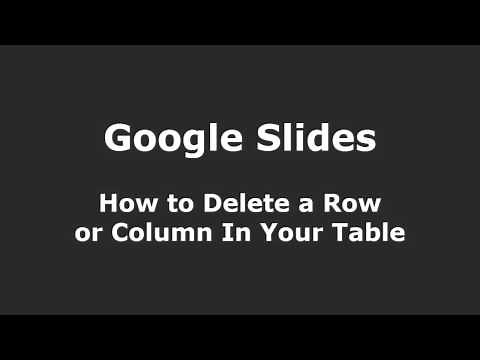 Google Slides - How to Delete a Row or Column In your Table