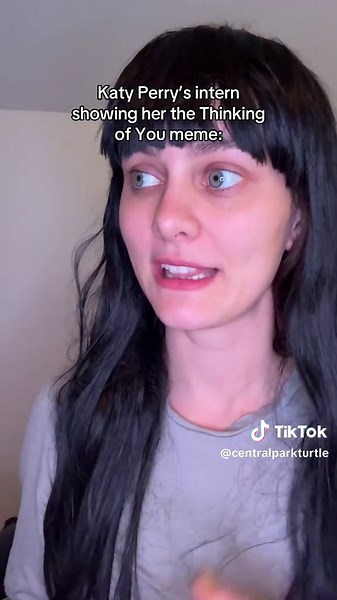 Katy Perry's Thinking of You Comedy Meme