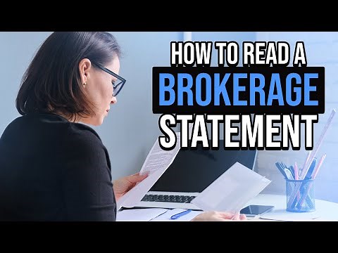 How to Read Your Brokerage Statement [Stock, Bonds and Mutual Funds]