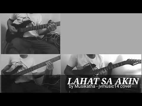 Lahat sa akin by Musikatha w/ lyrics
