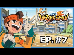 Inazuma Eleven - Episode 7 - Showdown at the riverbank!