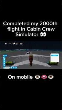 Completing my 2000th Flight in Cabin Crew Simulator Roblox
