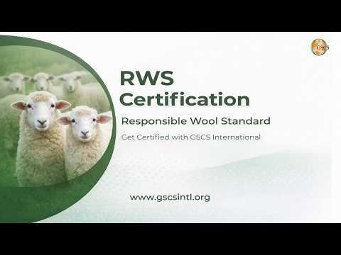 Responsible Wool Standard (RWS) Certification Guide | Get Certified with GSCS International