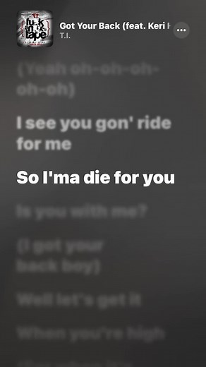 Got Your Back lyrics T.I. ft. Keri Hilson