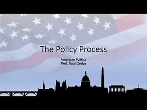 Understanding the Public Policy Process