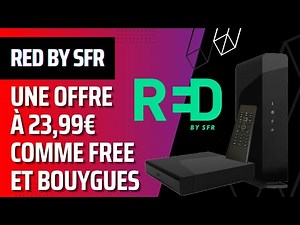 Après Bouygues et Free, Red by SFR lance son offre internet à 23,99€