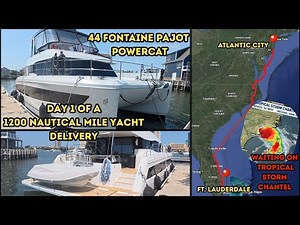 Beginning Our 1200 Nautical Mile Yacht Delivery Down the East Coast | Fountaine Pajot 44