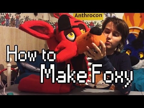 How to Make Foxy