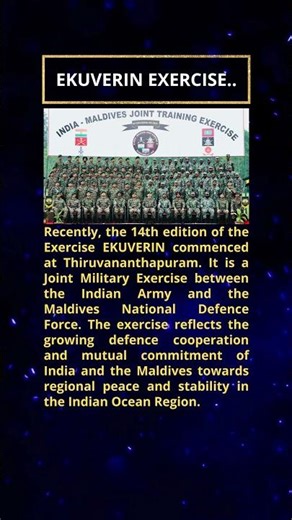 #ExerciseEKUVERIN #IndiaMaldives #IndianArmy #MNDF #DefenceCooperation #UPSC #CurrentAffairs #IAS