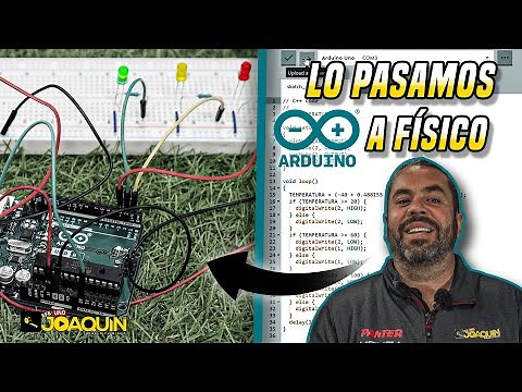 6 - COMO METER CODIGOS EN ARDUINO - PROBAMOS NUESTRO PRIMER PROYECTO REAL