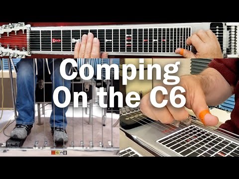 How to Approach Comping on the C6 | Pedal Steel Guitar Lesson