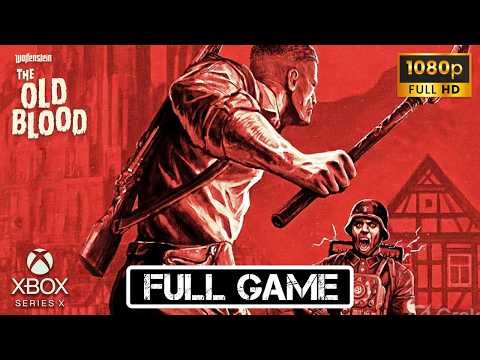 Wolfenstein The Old Blood - Full Game - No Commentary [4K60FPS]