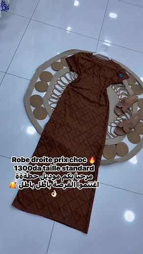 11K views · 176 reactions | Robe droite prix choc 1300da taille standard مرحبا بكم موديل حطةةة اغتنموا الفرصة باطل باطل 殺 | Khaledpromod | Facebook