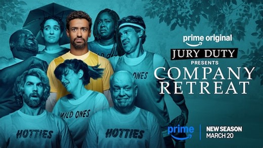 JURY DUTY PRESENTS: COMPANY RETREAT: Prime Video Releases New Trailer for Season 2 - Give Me My Remote