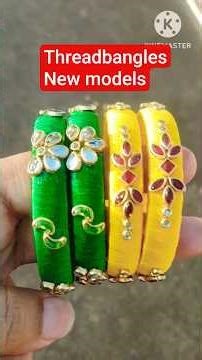 Thread bangles new model👌💥🤩#bangles #thrending #reels #love