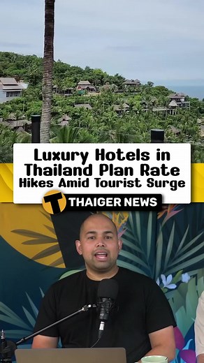 Luxury Hotels in Thailand Anticipate Rate Hikes
