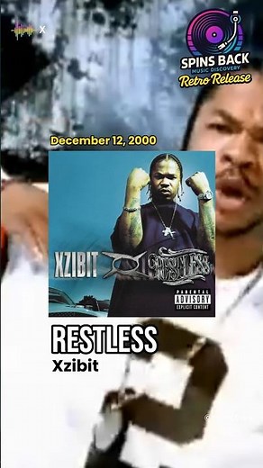 Retro Release: Xzibit – Restless | 25th Anniversary Today #Restless #Xzibit #HipHop #WestCoast
