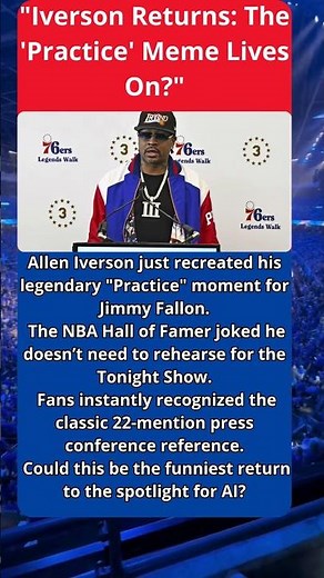 "Iverson Returns: The 'Practice' Meme Lives On?"