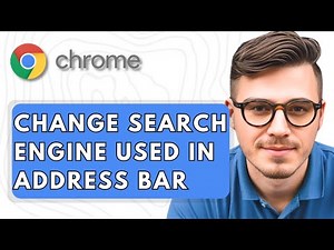 How To Change Search Engine Used In Address Bar In Google Chrome [2025 Guide]