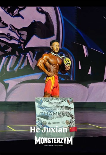 Juxian He tại Monster Zym, xuất sắc dành top 1 tại show này #juxianhe #gymmotivation #monsterzym #viral #mro2026