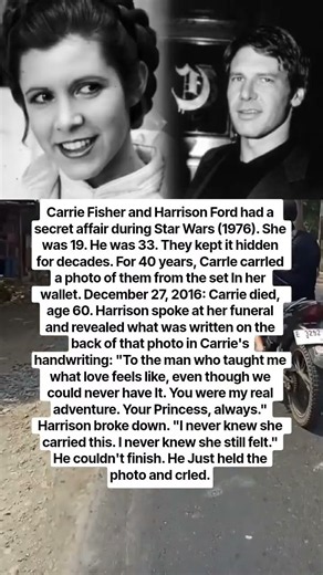 Harrison Ford Broke Down After Reading Carrie Fisher's Secret Note...